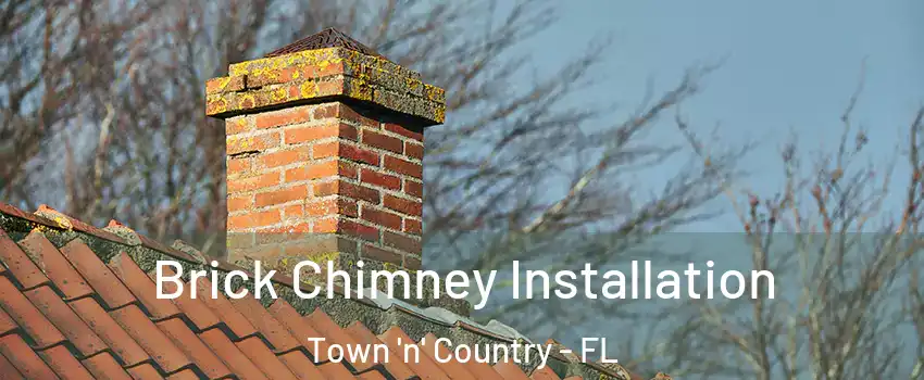  Brick Chimney Installation Town 'n' Country - FL